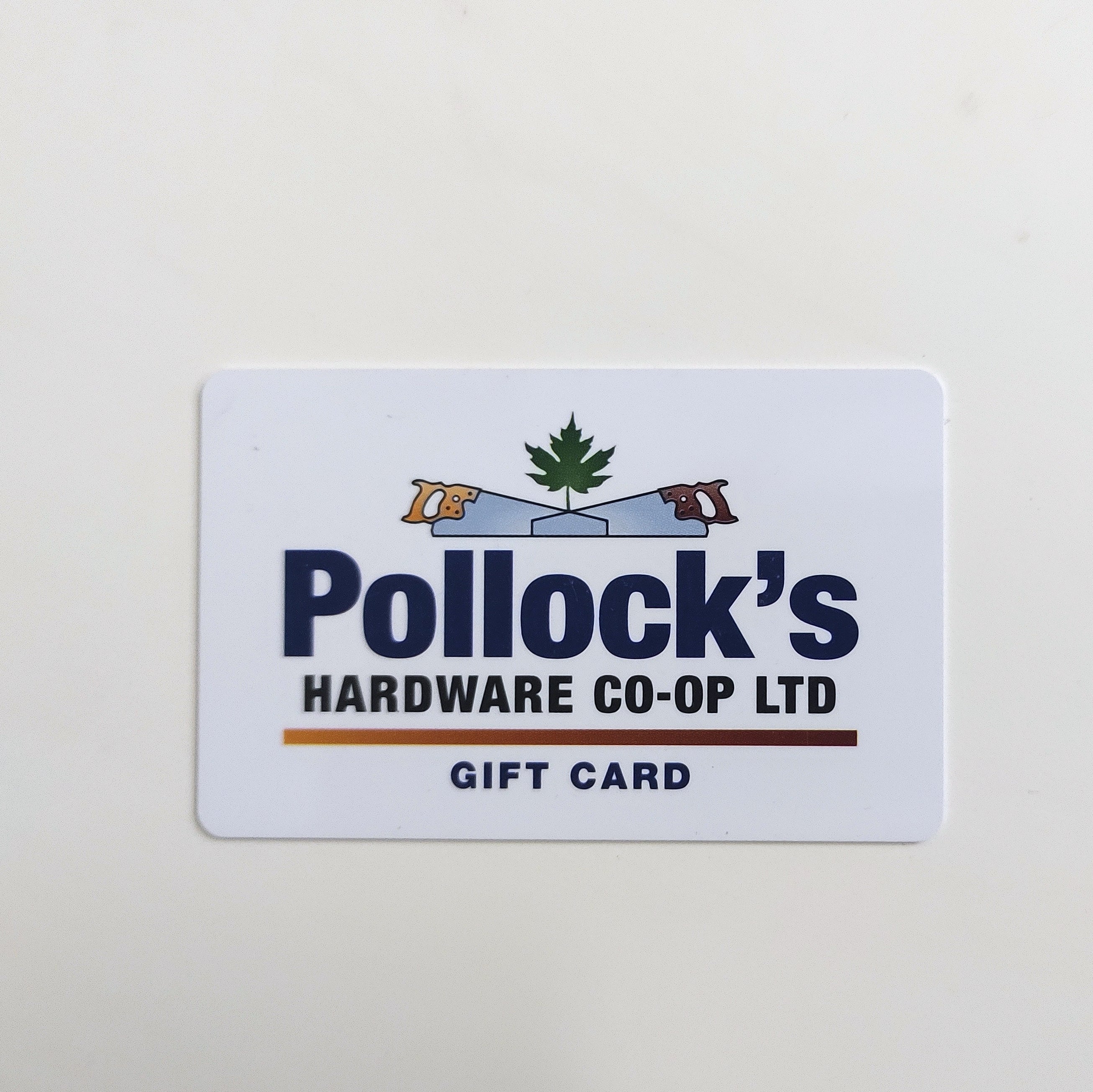 Pollock's Hardware Co-op Gift Card